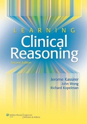 KASSIRER - LEARNING CLIN REASONING, 2E