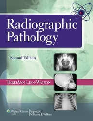 LINN-WATSON - RADIOGRAPHIC PATHOLOGY 2E