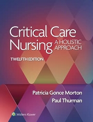 MORTON - CRITICAL CARE NURSING 12E NA